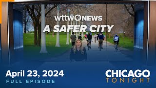 April 23 2024 Full Episode — Chicago Tonight [upl. by Allehcram677]