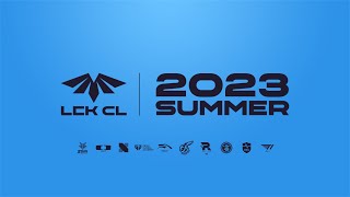 HLE vs DRX  2023 LCK CL Summer Split Playoffs Round3 [upl. by Dalis]