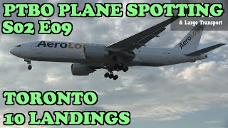 PTBO Plane Spotting S02E09  10 Planes Landing At Toronto Airport [upl. by Clardy878]