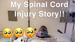 My Spinal Cord Injury Story [upl. by Einolem669]