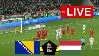 BOSNIA vs HUNGARY LIVE  UEFA NATIONS LEAGUE 2024 LIVE MATCH TODAY [upl. by Synn962]