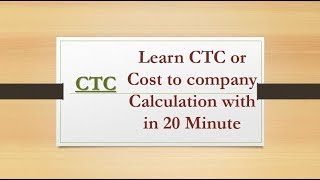 How to calculate CTC or Cost to Company [upl. by Romonda]