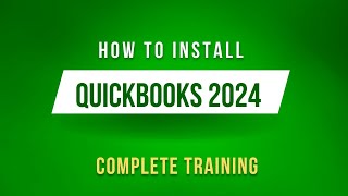 How to Install QuickBooks Desktop 2024 [upl. by Teresina]