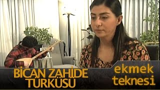 Ekmek Teknesi  Bican Zahide Türküsü [upl. by Conny71]