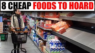 8 Foods EVERY Prepper Should Hoard IMMEDIATELY [upl. by Ashlen732]