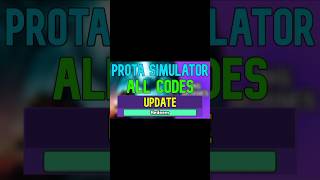 New Prota Simulator Codes RobloxProta Simulator Codes 2024 [upl. by Latterll]