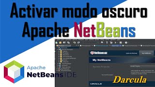 Activar modo oscuro Apache NetBeans [upl. by Narib889]