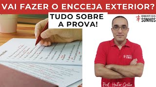 VAI FAZER O ENCCEJA EXTERIOR TUDO SOBRE A PROVA [upl. by Annahsit201]