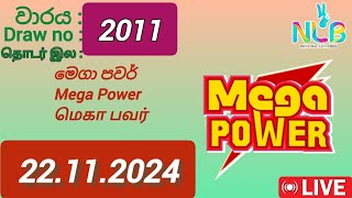 Mega Power 2011 22112024 Today  මෙගා පවර් DLB NLB Lottery result [upl. by Leruj729]