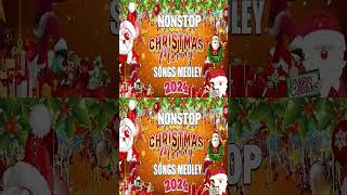 Nonstop Christmas Songs Medley 2024  Greatest Old Christmas Songs Medley 2024 Christmas Playlist [upl. by Ynnav]