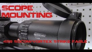 Mounting Vortex Strike Eagle 458 SOCOM Build Project Razorback Pt 3 [upl. by Adarbil]