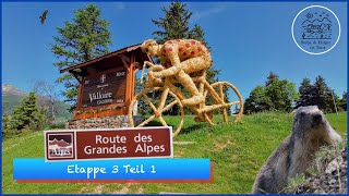 Route des Grandes Alpes Etappe 3 Teil 1 [upl. by Gaskins]