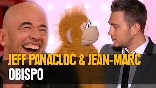 Jeff Panacloc amp JeanMarc dans Vivement Dimanche spécial Obispo [upl. by Wales]