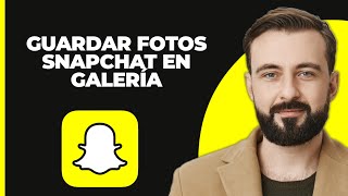 Cómo guardar fotos de Snapchat en tu galería [upl. by Nivat]