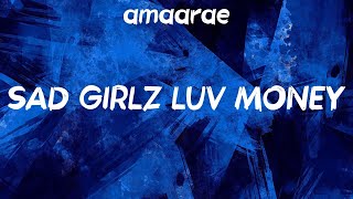 amaarae  SAD GIRLZ LUV MONEY Lyrics [upl. by Olim]