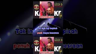 Reff quotPERTEMUAN quot shorts karaokedangdut dangdut karaoke [upl. by Eindys837]