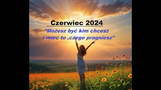 Czerwiec 2024🍓Wszystkie znaki zodiaku 🌟 [upl. by Nivrae]