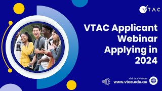 2024 VTAC Applicant Webinar  Applying for Courses [upl. by Anires]