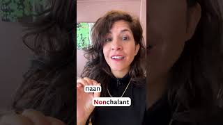 How to pronounce NONCHALANT [upl. by Malloy]