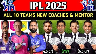 IPL 2025 All Teams Head Coach Name  IPL 2025 Teams Head Coach  Support Staff for all 10 Teams [upl. by Htiekram]