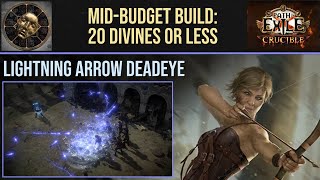 MidBudget Build Lightning Arrow Deadeye for under 20 Div Path of Exile  321 Crucible League [upl. by Caundra]