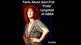 Most Interesting Facts About AnniFrid Lyngstad of ABBA [upl. by Ammamaria]