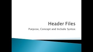 19  Header Files [upl. by Sairahcaz]