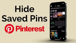 How To Hide Saved Pins On Pinterest [upl. by Aloz]