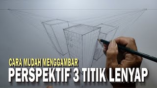 Cara Mudah Menggambar Perspektif 3 Titik Lenyap [upl. by Llerdnad]