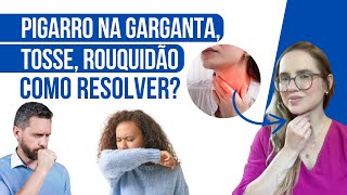 Como RESOLVER o PIGARRO NA GARGANTA PELA RAIZ [upl. by Isia439]