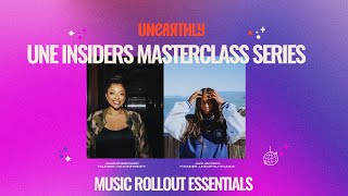 UNE INSIDERS Masterclass Music Rollout Essentials [upl. by Cutcheon]