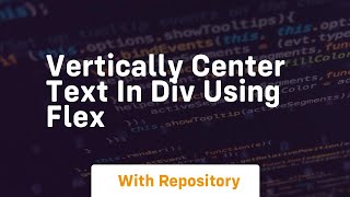 vertically center text in div using flex [upl. by Del]