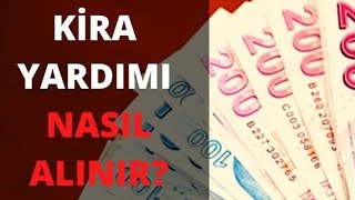 KİRA YARDIMI BAŞVURUSU NASIL YAPILIR [upl. by Kazim429]