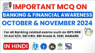 Important MCQ on Banking amp Financial awareness October amp November 2024 I Hindi [upl. by Adnarim]