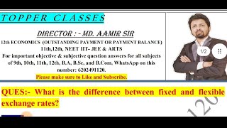 What is the difference between fixed and flexible exchange rates  aamir sir patna [upl. by Henleigh827]