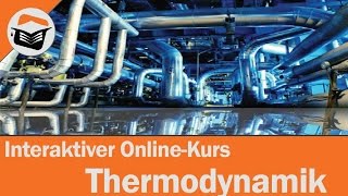 Thermodynamik online lernen So einfach gehts  Ingenieurkursede [upl. by Arukas]