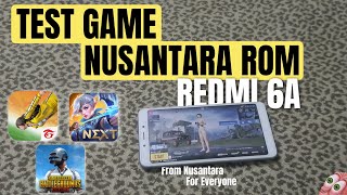 Test Game Di Redmi 6A Custom Rom Nusantara Gahar Dan Gimmick [upl. by Derzon540]