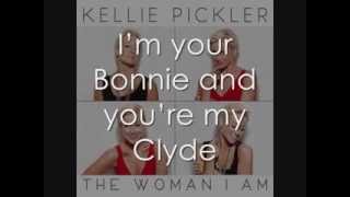 Kellie Pickler  Bonnie and Clyde Lyrics On Screen [upl. by Armalda]