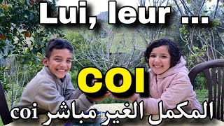 La pronominalisation du COI درس المكمل الغير مباشر [upl. by Cadmarr]