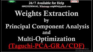 Taguchi Weighted Composite Desirability Function CDF  Taguchi Principal Component Analysis [upl. by Anitahs]