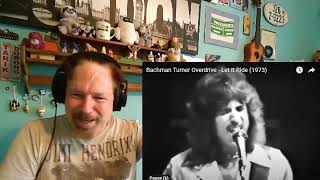 Bachman Turner Overdrive  Let It Ride 1973 A Laymans Reaction [upl. by Ihsir60]