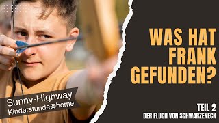 Der Fluch Teil 3 I SunnyHighway KinderstundeSonntagsschuleKindergottesdienstkigo [upl. by Auqinaj]