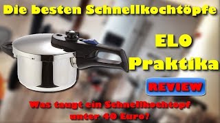 ELO 99388 Schnellkochtopf Praktika Review  Unter 40 Euro und gut [upl. by Ihsakat]