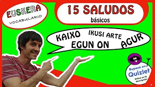 EUSKERA 15 SALUDOS BÁSICOS [upl. by Won]