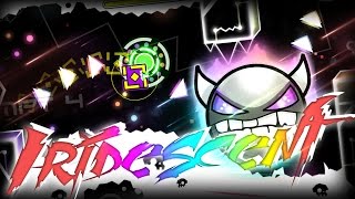 quotIridescentquot Demon by Viprin  Geometry Dash 21 [upl. by Naffets]