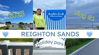 REIGHTON SANDS HOLIDAY PARK VLOG  August 2023  Part 1 Haven [upl. by Elleinaj]