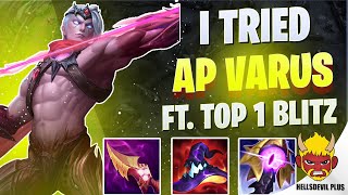 I Tried AP Varus Ft Top 1 Blitzcrank  Wild Rift HellsDevil Plus Gameplay [upl. by Yellah]