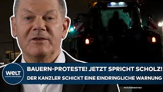 OLAF SCHOLZ BauernProtest quotdann verlieren wir allequot Jetzt äußert sich der Kanzler  und warnt [upl. by Nivlek]