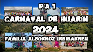 Carnaval de Huarin 2024 Familia Albornoz Irribarren Día 1 [upl. by Kitchen]