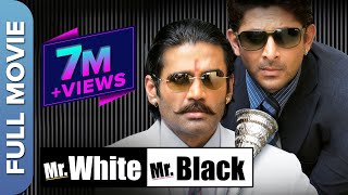 Mr White Mr Black  Superhit Hindi Full Comedy Movie  Sunil Shetty  Arshad Warsi  Sadashiv [upl. by Ennayar]